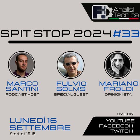 Spit Stop 2024 - Puntata 33 - LIVE con Fulvio Solms