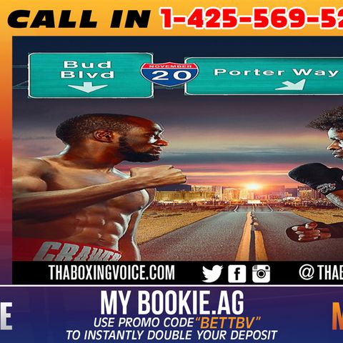 ☎️Terence Crawford vs. Shawn Porter🔥It’s Fight Week❗️