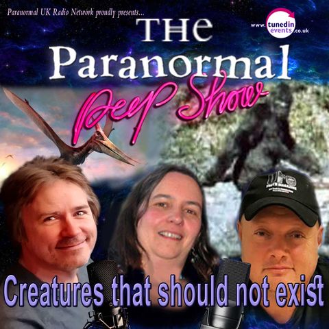 Paranormal Peep Show - Jackie Tonks Creatures that Should Not Exist