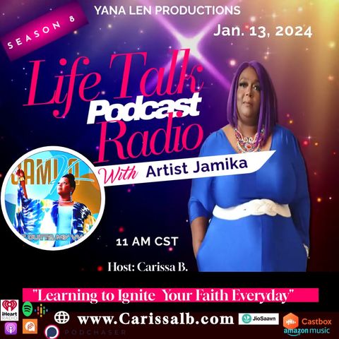 Life Talk TV SHOW - GUEST JAMIKA