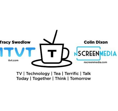 Radio ITVT: T Time Talks Netflix, NBCU Snow Pass, AR Glasses, and the Holodeck