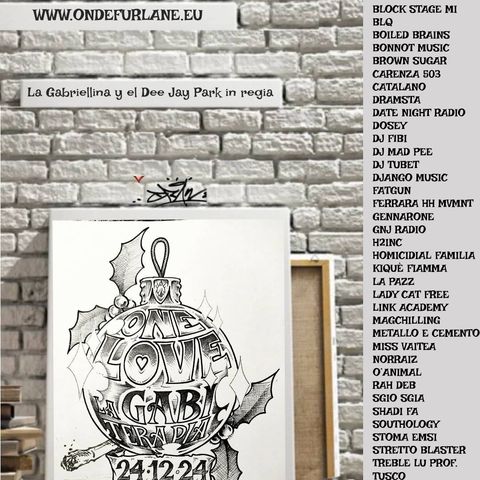 ONE LOVE 12th ed. TOTALE 1part 24.12.24 Radio Onde Furlane