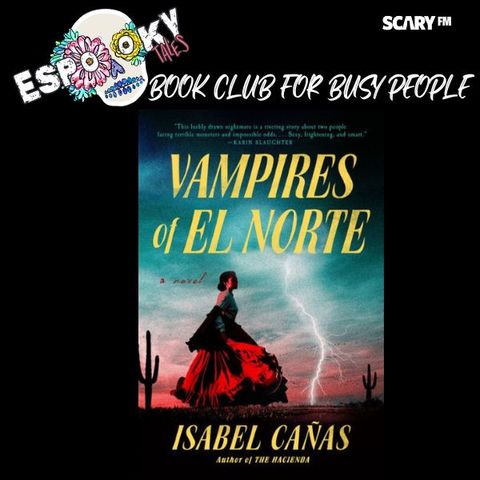 Vampires of El Norte Book Club