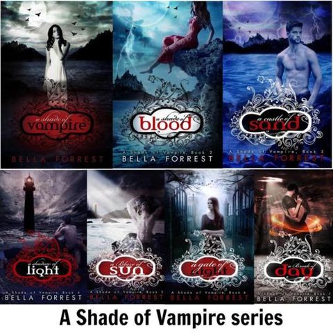A Shade of Vampire Series/ Bella Forrest