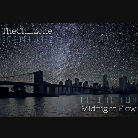 TheChillZone Midnight Flow Vol 2