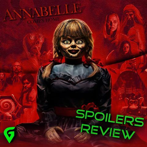 Annabelle Comes Home Spoilers Review