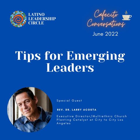Tips for Emerging Latino Leaders