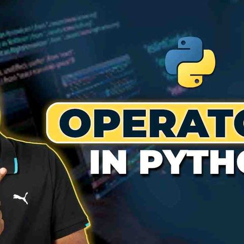 _11 Python Tutorial for Beginners _ Operators in Python