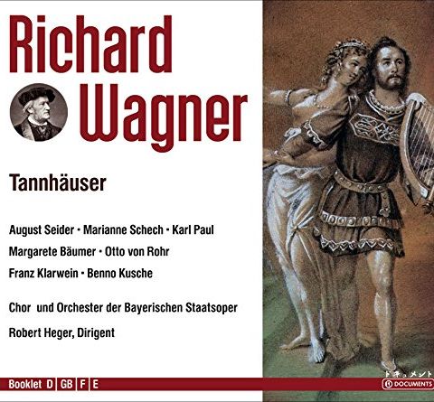 L'ouverture de Tannhäuser de Richard Wagner