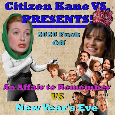 An Affair to Remember vs New Year's Eve - With Special Guest Miranda Meijer