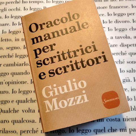 Per scrivere un libro rivolgersi… all’Oracolo. Intervista con Giulio Mozzi.