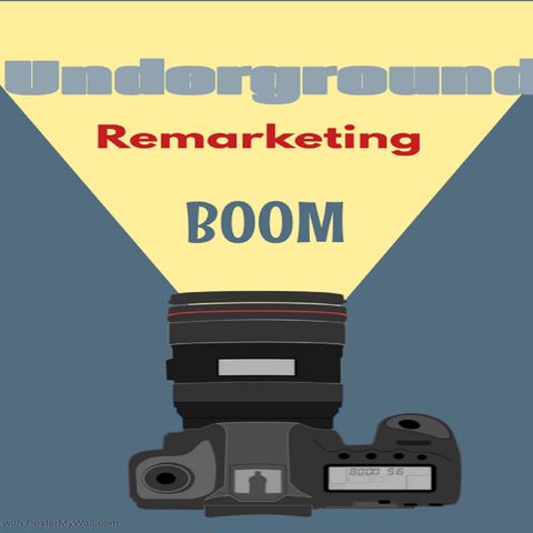 Underground Remarketing Boom-Part3