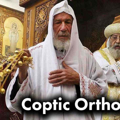 Coptic Christianity Explained