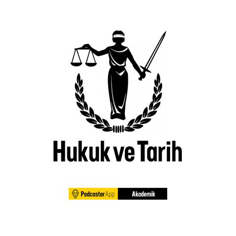 #01 | Hukuk Tarihi