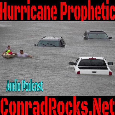 Hurricane Harvey and Prophetic Dreams