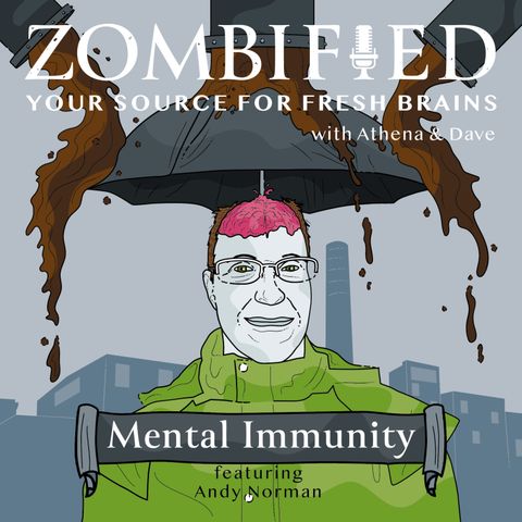 Mental Immunity: Andy Normal