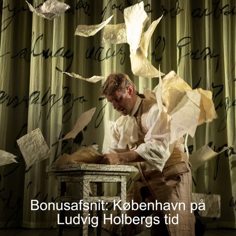 Bonusafsnit: København på Ludvig Holbergs tid