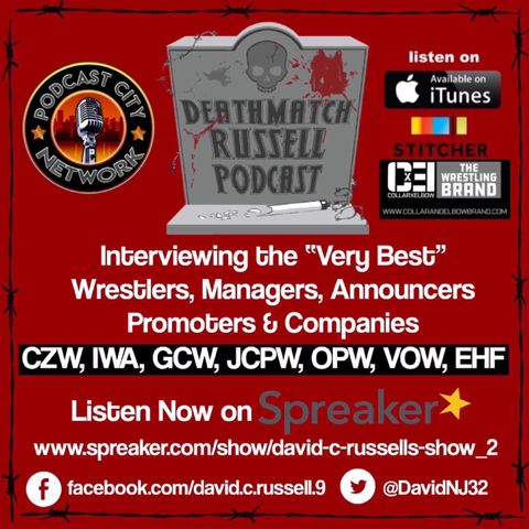 "Death Match Russell PodCast"! Ep #220 Live with ECW Original The PitBulls#1 Gary Wolf! Tune in!