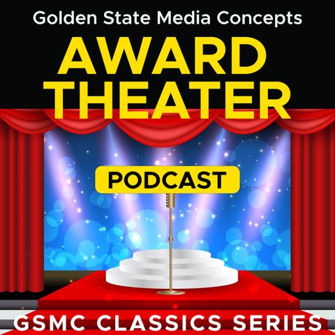 GSMC Classics: Award Theater Episode 33: Cheers For Miss Bishop