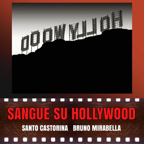 #0 - Sangue su Hollywood