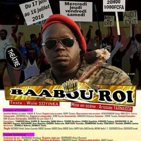 Extrait de la piece theatrale Baabou Roi au CITO Ouagadougou jusqu'au 16 juillet 2016