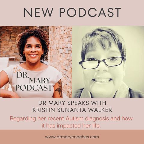 The Impact of a Recent Autism Diagnosis with Kristin Walker