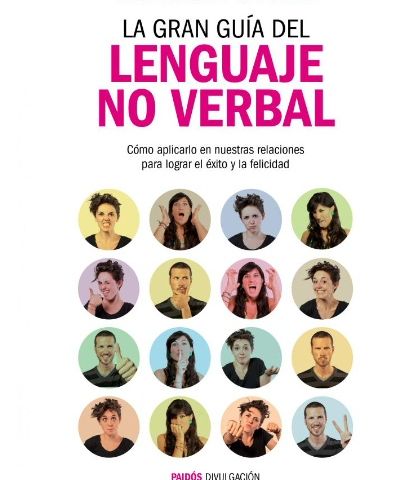 La gran guia del lenguaje no verbal - Teresa Baro Catafau