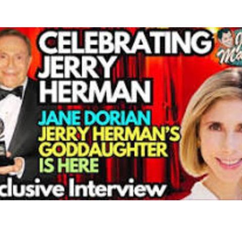 Jane Dorian shares stories, of Multi-Tony-winning composer/Jerry Herman