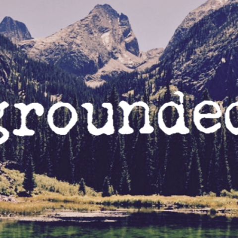 Part 2 of Affirmation: Being Grounded