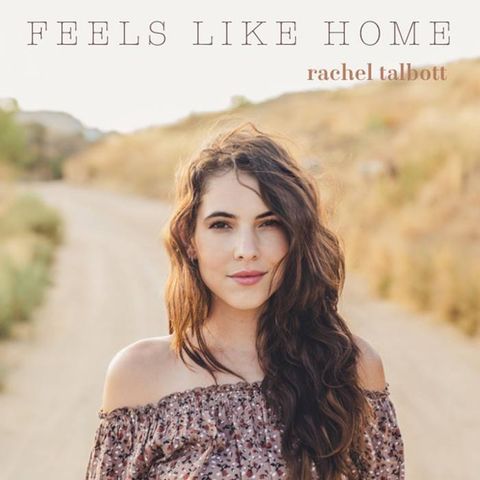 Rachel Talbott's New EP Feels Like Home
