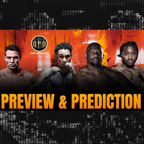Regis Prograis vs Jose Zepeda- Dillian Whyte vs Jermaine Franklin Final Prediction show!