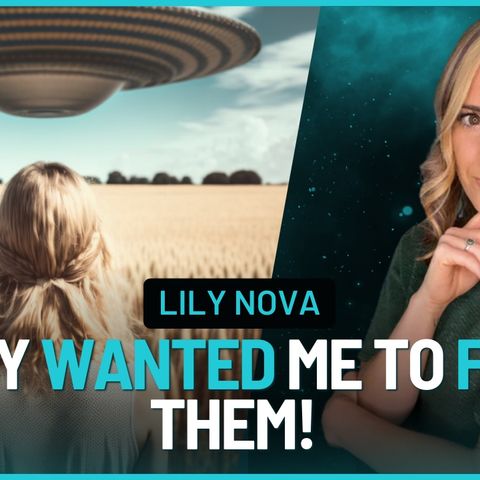 How A Girl’s UFO Photos Led To Unexpected Spiritual Awakening | Lily Nova