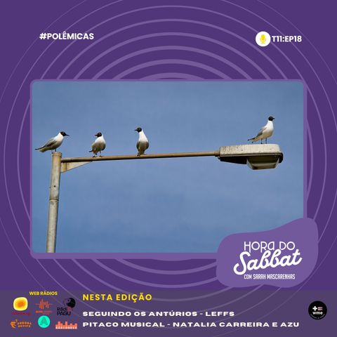EP 18 - POLÊMICAS