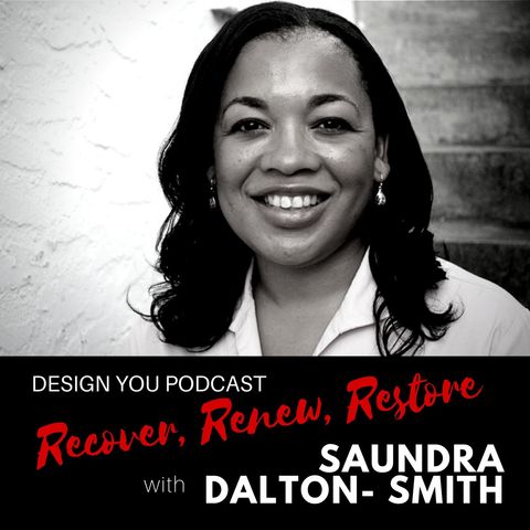 EP 046 – Recover, Renew, Restore with Dr Saundra Dalton-Smith