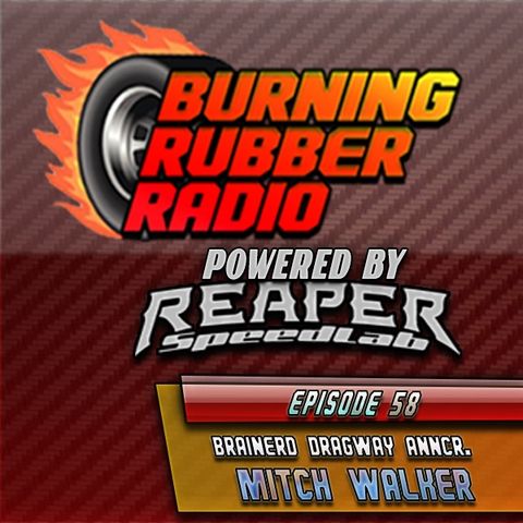 Ep. 58: Mitch "The Doctor" Walker