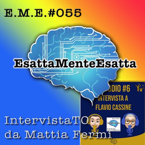 Podcast: IntervistaTO da Mattia Fermi #055