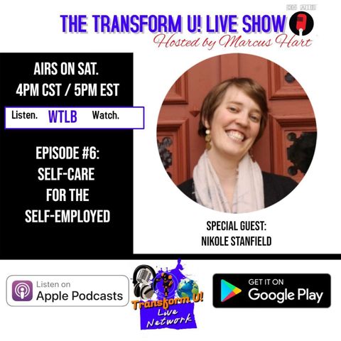 Episode 6: Self-Care for the Self-Employed