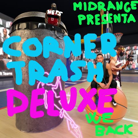 Corner Trash: Il Ritorno (Deluxe Edition)