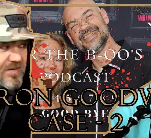 Aaron Goodwin Case Part - 2