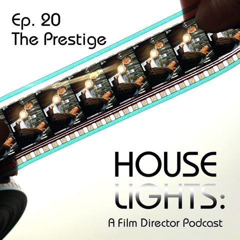 House of Nolan - 20 - The Prestige