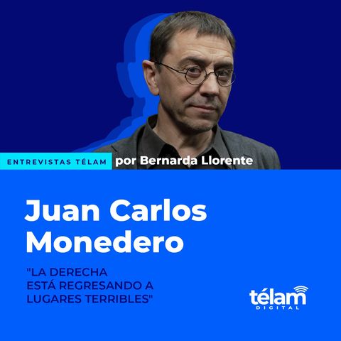 Juan Carlos Monedero: "La derecha está regresando a lugares terribles"