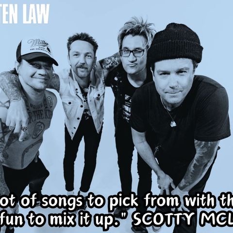 A Law Unto Themselves With SCOTTY MCLAUGHLIN From UNWRITTEN LAW