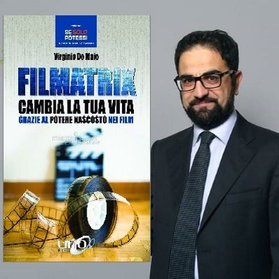 FILMATRIX - CAMBIA LA TUA VITA GRAZIE AL POTERE NASCOSTO NEI FILM con VIRGINIO DE MAIO