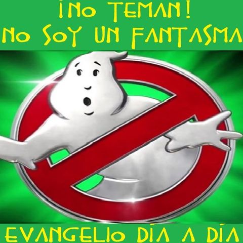 ¡Tengan paz! - Evangelio del 15/04/2018 - III Domingo de Pascua - Lc 24, 35-48