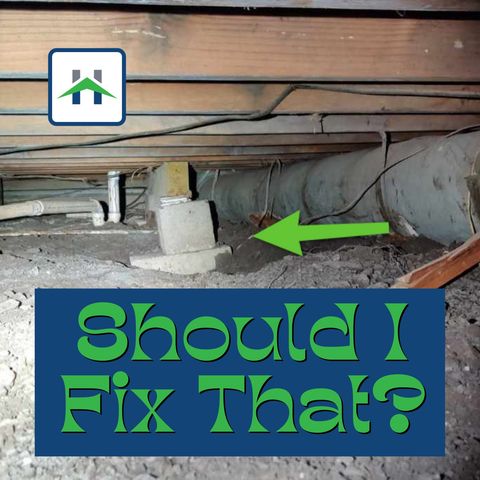Home Inspection - Should I fix that? - House Fluent Inspections