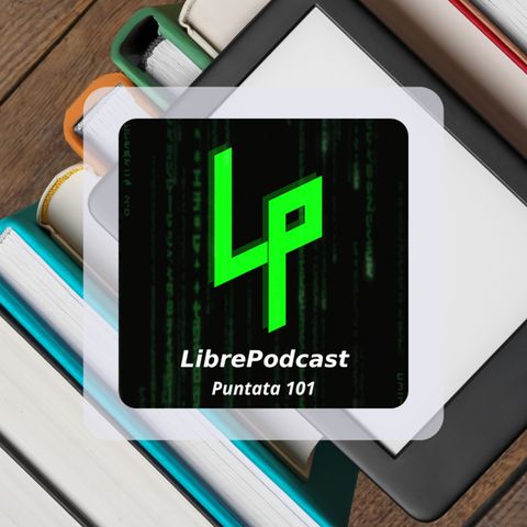 Leggere e gestire la propria libreria digitale - ep. 101