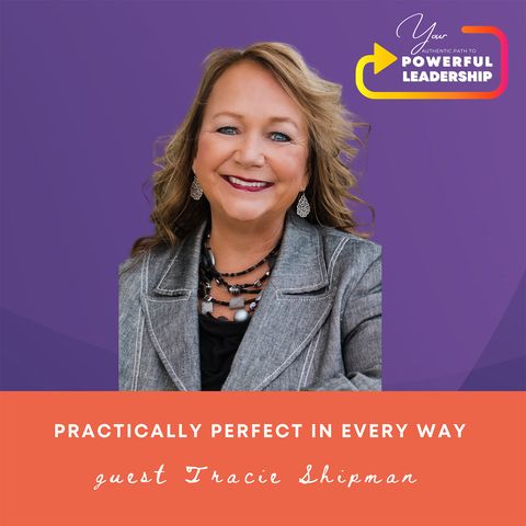 Episode 144: Practically Perfect In Every Way with Tracie Shipman (48)