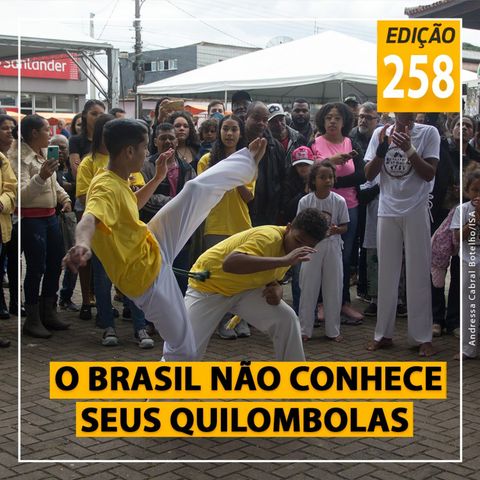 O Brasil não conhece seus quilombolas