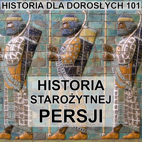 101 - Historia Persji