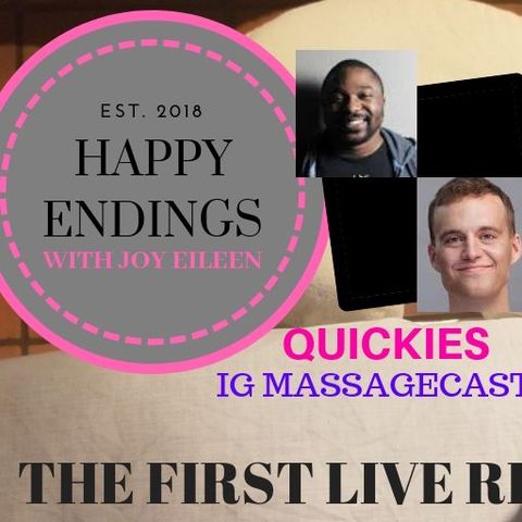 Happy Endings with Joy Eileen; Quickies Live Recording